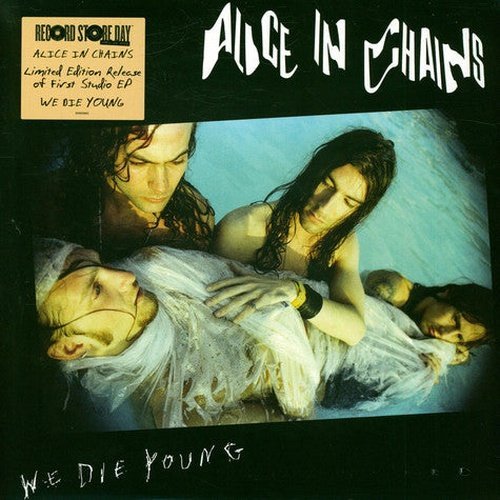 Alice In Chains - We Die Young - Vinyl EP - Indie Vinyl Den