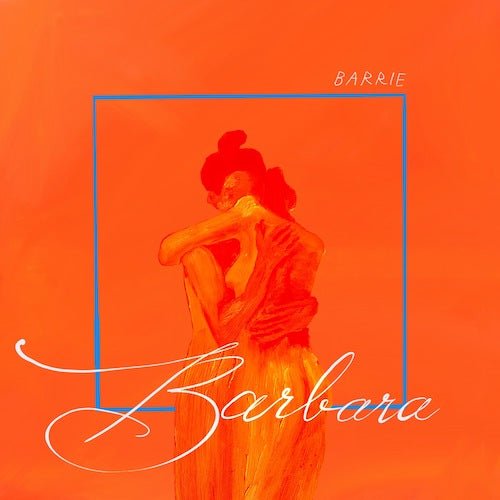 Barrie - Barbara - Metallic Blue Color Vinyl Record LP - Indie Vinyl Den