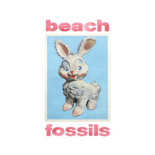 Beach Fossils - Bunny - Powder Blue Color Vinyl - Indie Vinyl Den