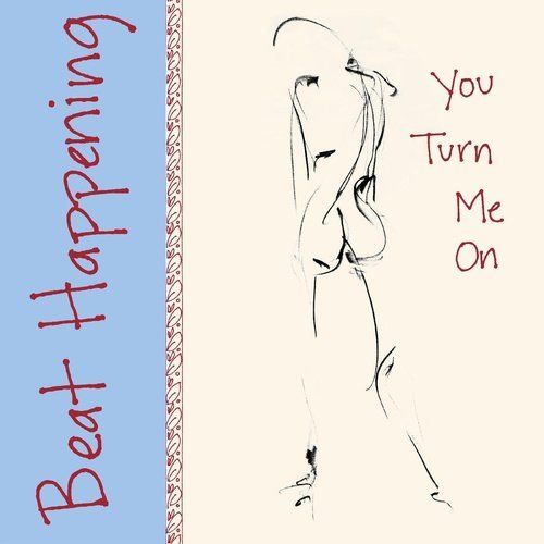 Beat Happening - You Turn Me On - Vinyl Record - Indie Vinyl Den