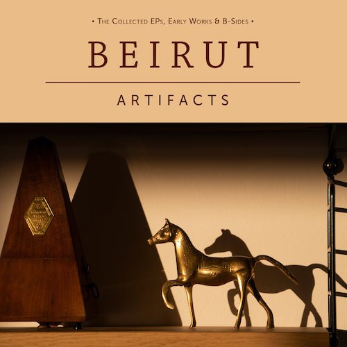Beirut - Artifacts - Vinyl Record 2LP - Indie Vinyl Den