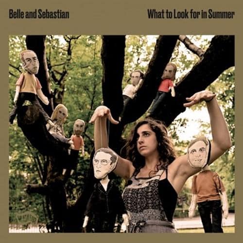 Belle and Sebastian - What to Look for in Summer Vinyl Record - Indie Vinyl Den