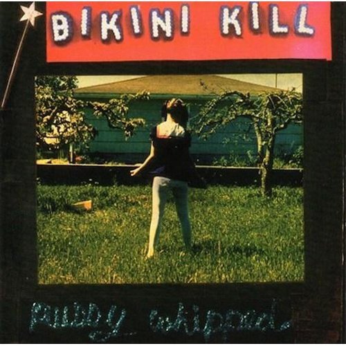 Bikini Kill - Pussy Whipped Vinyl Record - Indie Vinyl Den
