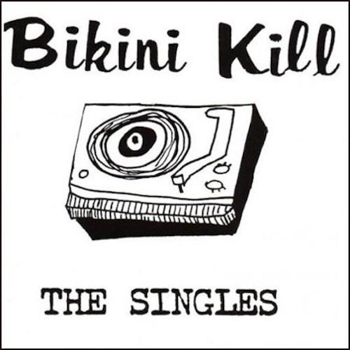 Bikini Kill - The Singles - White Color Vinyl Record - Indie Vinyl Den