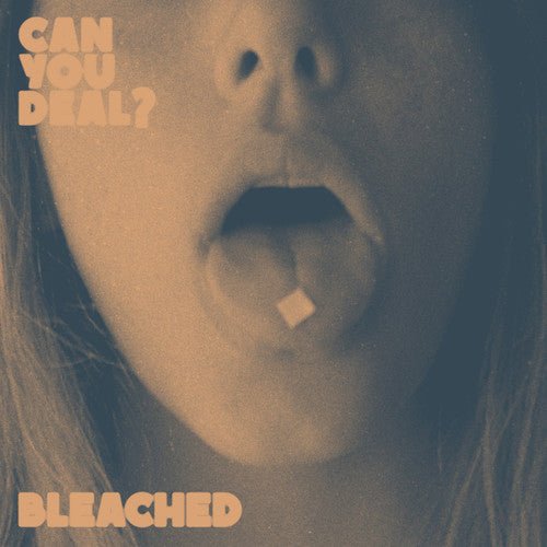 Bleached - Can You Deal - White Color Vinyl - Indie Vinyl Den