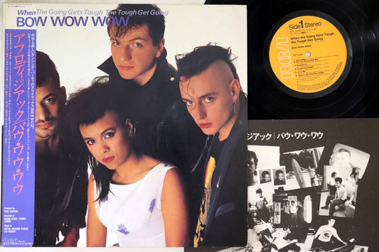 Bow Wow Wow - When The Going Gets Tough, The Tough Get Going - Japanese Vintage Vinyl - Indie Vinyl Den