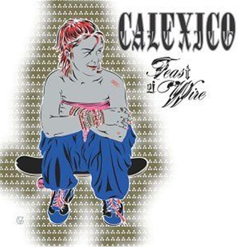 Calexico - 와이어 잔치 - 비닐 레코드 2 LP