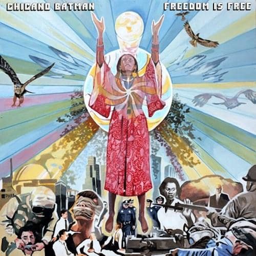 Chicano Batman - Freedom Is Free Vinyl Record  (4452304814144)
