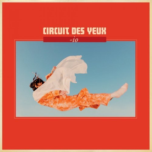Circuit Des Yeux – -io - Orange Color Vinyl