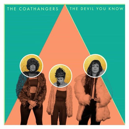 Coathangers, The  - The Devil You Know [Lithium Dream Color Vinyl] Coathangers, The  - The Devil You Know [Lithium Dream Color Vinyl] 