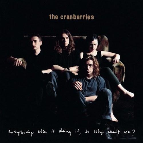 Cranberries - Everybody Else Is Doing It, So Why Can't We? Vinyl Record  (4446703124544)