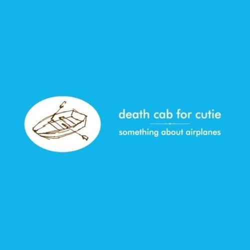 Death Cab for Cutie- Something About Airplanes Vinyl Record  (1376884803)