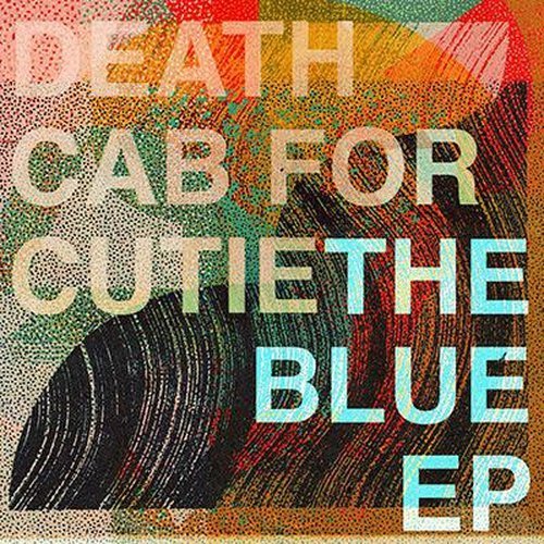 Death Cab For Cutie - The Blue EP Vinyl Record  (4349726261312)