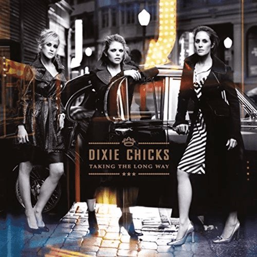 Dixie Chicks - Taking The Long Way - Vinyl Record 2LP - Indie Vinyl Den