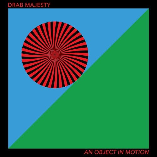 Drab Majesty - An Object In Motion - Cloudy Green Color Vinyl - Indie Vinyl Den