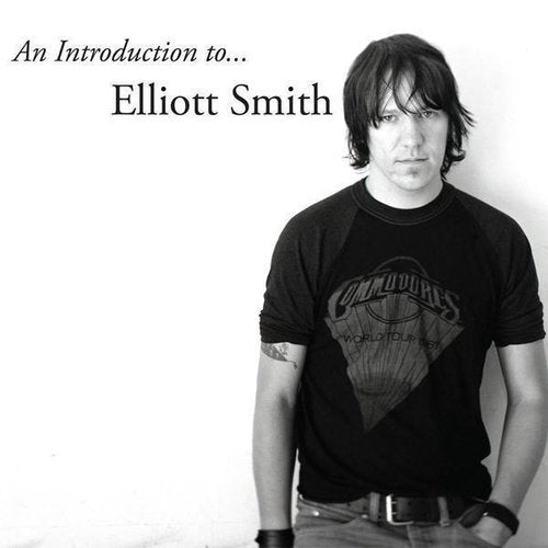 Elliott Smith - An Introduction to Elliott Smith Vinyl Record - Indie Vinyl Den