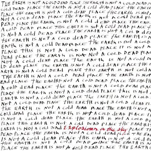 Explosions in the Sky - The Earth Is Not a Cold Dead Place (Anniversary Edition) - Opaque Red Color Vinyl - Indie Vinyl Den
