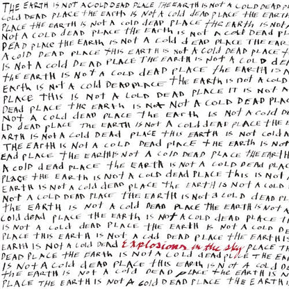 Explosions in the Sky - The Earth Is Not a Cold Dead Place (Anniversary Edition) - Opaque Red Color Vinyl - Indie Vinyl Den