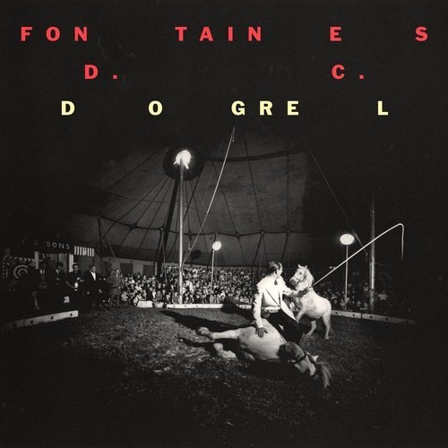 Fontaines D.C. - Dogrel - Vinyl Record - Indie Vinyl Den