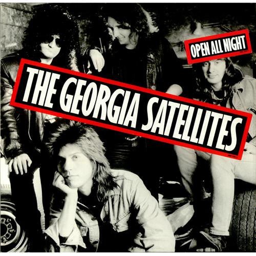 Georgia Satellites - Open All Night - Vinyl Record NEW - Indie Vinyl Den