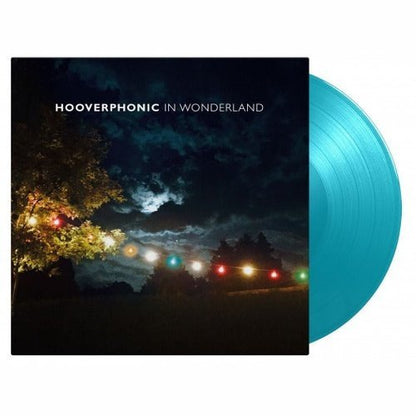 Hooverphonic - In Wonderland - Turquoise Color Vinyl Record LP - Indie Vinyl Den