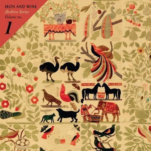 Iron and Wine- Archive Series Volume No. 1 Vinyl Record - Indie Vinyl Den