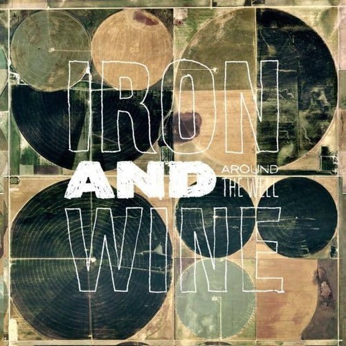 Iron and Wine- Around the Well - 3LP Vinyl Record - Indie Vinyl Den