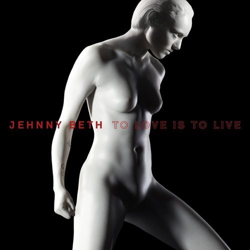 Jehnny Beth - To Love is to Live - Limited Edition Red Color Vinyl - Indie Vinyl Den