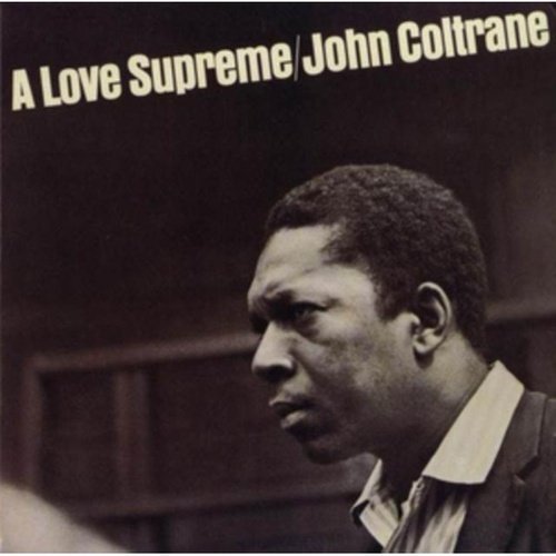 John Coltrane - A Love Supreme Vinyl Record (180g) - Indie Vinyl Den