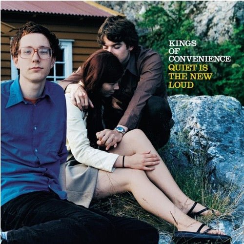 Kings Of Convenience - Quiet Is The New Loud - Vinyl Record - Indie Vinyl Den