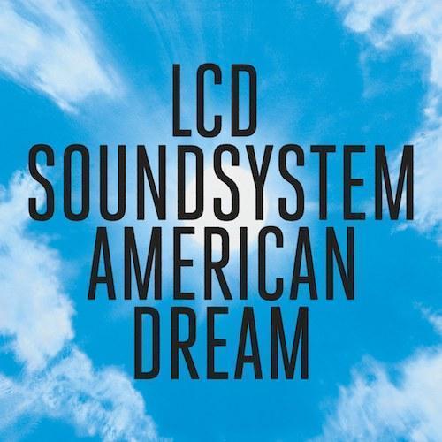 LCD Soundsystem - American Dream Vinyl Record [2LP 140g] - Indie Vinyl Den