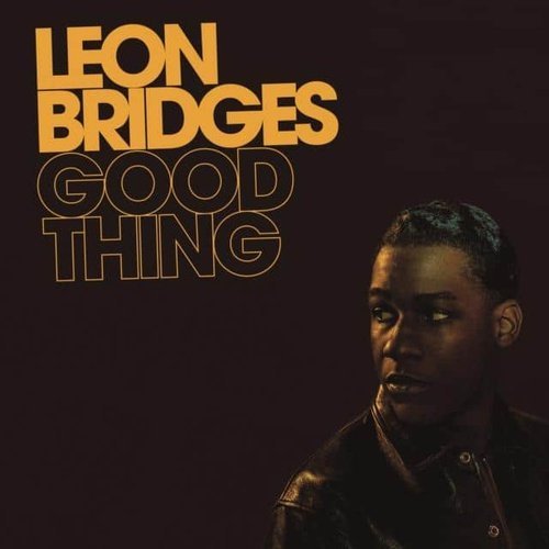 Leon Bridges - Good Thing (180g) Vinyl Record - Indie Vinyl Den