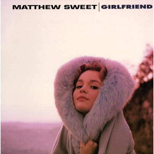 Matthew Sweet - Girlfriend: Expanded Edition (180g Vinyl 2LP) - Indie Vinyl Den