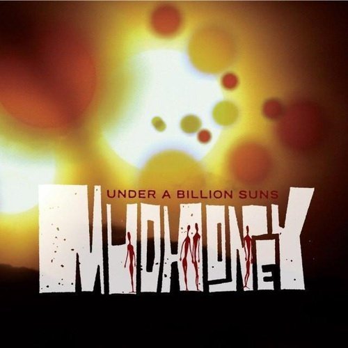 Mudhoney- Under a Billion Suns Vinyl Record - Indie Vinyl Den