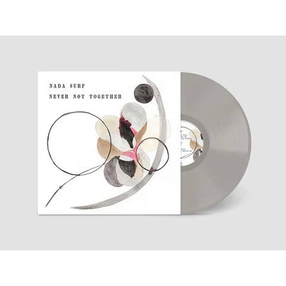 Nada Surf - Never Not Together - Gray Color Vinyl Record - Indie Vinyl Den