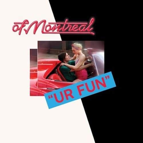 Of Montreal - Ur Fun [Limited Edition Red Color Vinyl] - Indie Vinyl Den