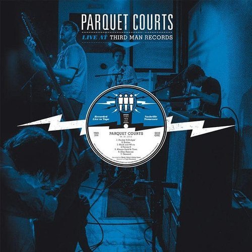 Parquet Courts: Live at Third Man Records - Indie Vinyl Den