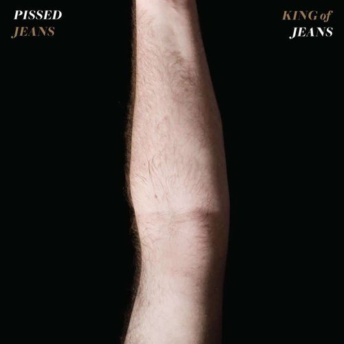 Pissed Jeans - King of Jeans Vinyl Record - Indie Vinyl Den