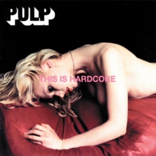 Pulp - This Is Hardcore - Vinyl Record 2LP - Indie Vinyl Den
