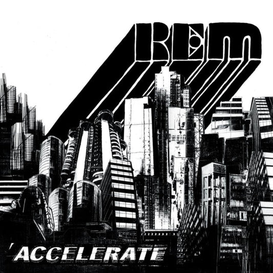 R.E.M. - Accelerate- 180g Vinyl LP - Indie Vinyl Den