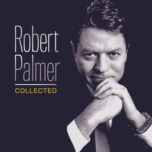 Robert Palmer - Collected - Vinyl Record 2LP 180g Import - Indie Vinyl Den