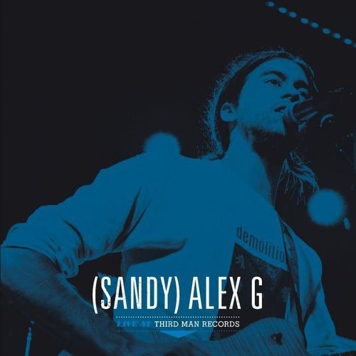 (Sandy) Alex G: Live at Third Man Records Vinyl Record New LP - Indie Vinyl Den
