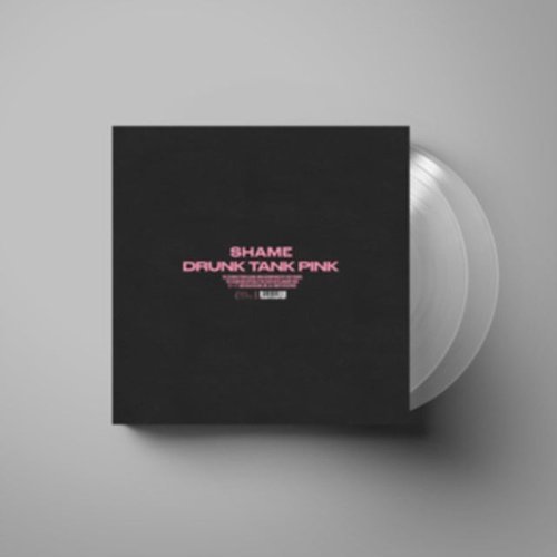 shame - Drunk Tank Pink - Deluxe Crystal Clear Color Vinyl Record] - Indie Vinyl Den