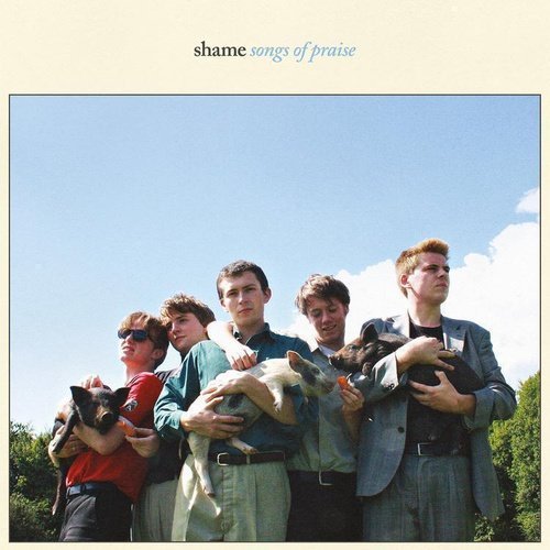Shame - Songs Of Praise Vinyl Record - Indie Vinyl Den