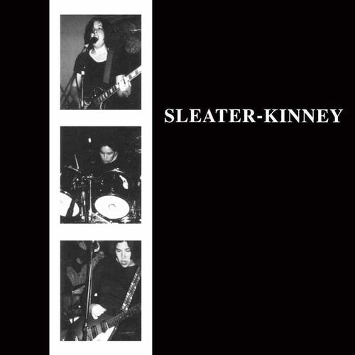 Sleater-Kinney - Sleater-Kinney Vinyl Record - Indie Vinyl Den