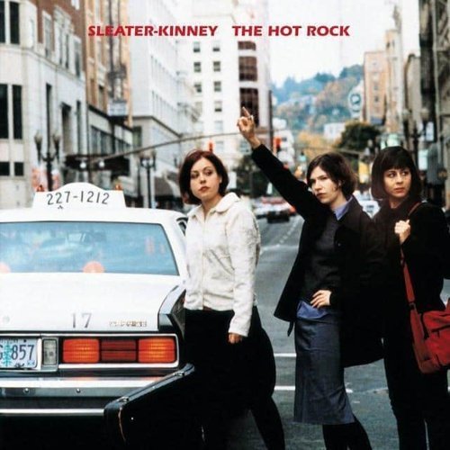 Sleater-Kinney - The Hot Rock Vinyl Record - Indie Vinyl Den