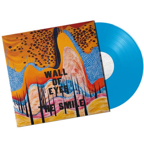 Smile, The - Wall of Eyes - Blue Color Vinyl - Indie Vinyl Den