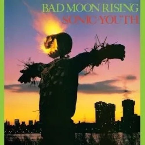 Sonic Youth - Bad Moon Rising - Vinyl Record - Indie Vinyl Den