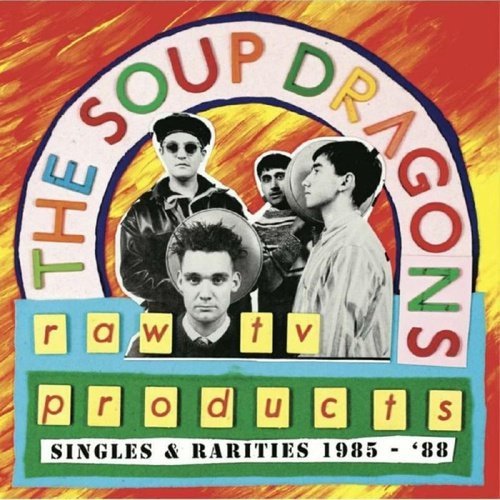 Soup Dragons, The - Raw TV Products - Singles & Rarities 1985-88 - Red color Vinyl - Indie Vinyl Den