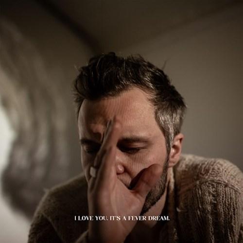Tallest Man on Earth - I Love You. It's a Fever Dream Vinyl Record - Indie Vinyl Den